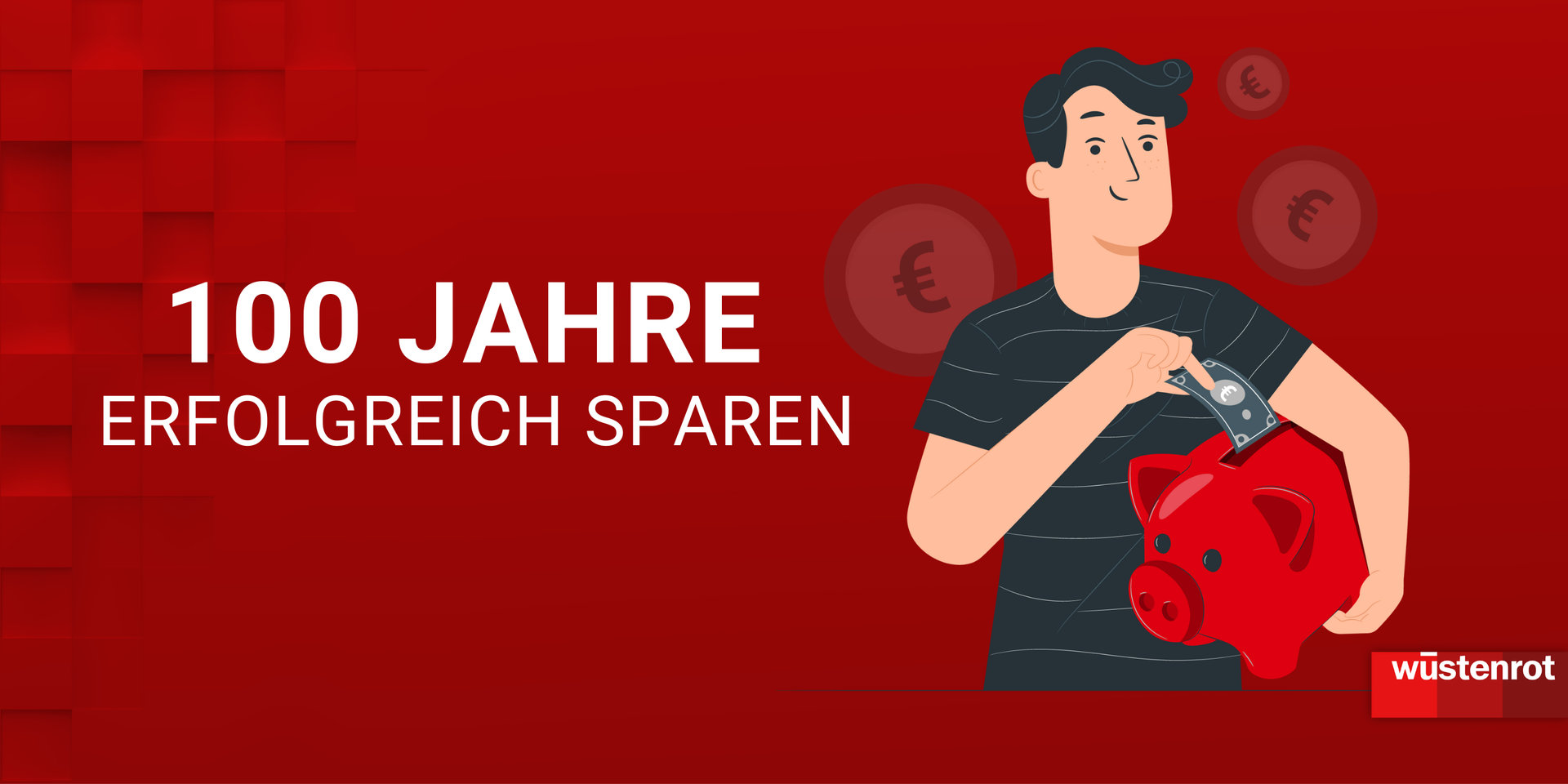 100 Jahre erfolgreich sparen Zeynep Ulag: Privatkundenberater der Wüstenrot Gruppe